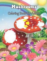 Mushrooms Coloring Book For Adults