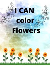 I CAN color Flowers