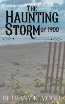The Haunting Storm of 1900