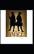 The Duel Annotated