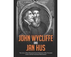 John Wycliffe and Jan Hus