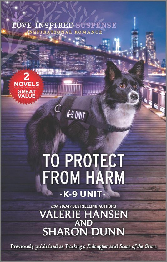 K-9 Unit - To Protect from Harm - cover