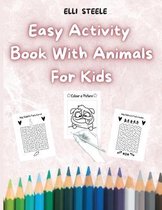 Easy Activity Book With Animals for Kids