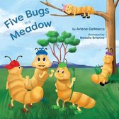 Five Bugs in a Meadow