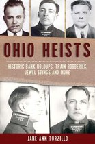 True Crime- Ohio Heists