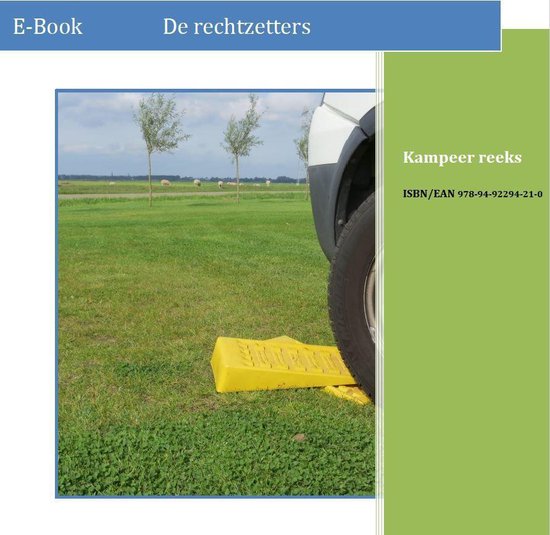 Gele wig onder een caravanband op groen gras. De tekst 'Kampeer reeks' en 'ISBN/EAN 978-94-92294-21-0' staan op een groene strook.