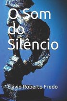 O Som do Silencio