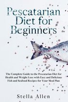 Pescatarian Diet for Beginners