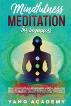 Mindfulness Meditation for Beginners