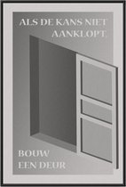 Kuotes Art - Canvas Schilderij met frame - Bouw een deur - Muurdecoratie - 60 x 90 cm