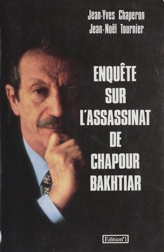 Enquête sur l'assassinat de Chapour Bakhtiar - cover