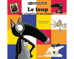 Loup - Le Loup qui enquêtait au musée
