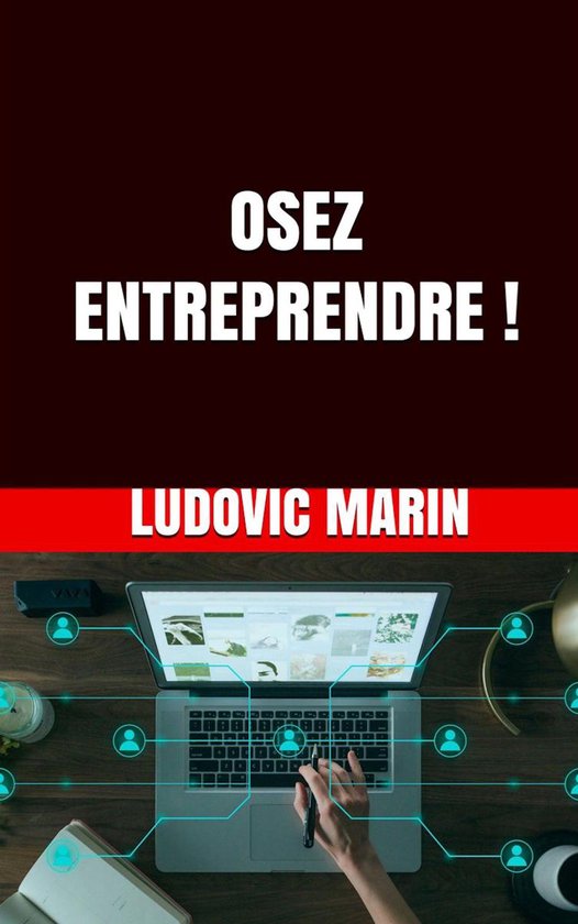 Osez entreprendre !