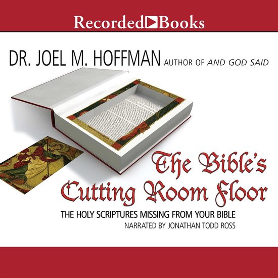 The Bible's Cutting Room Floor - cover