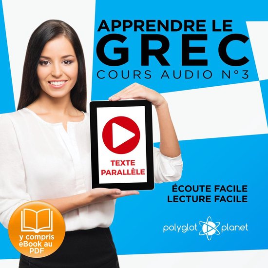 Apprendre le Grec - Écoute Facile - Lecture Facile - Texte  ... - cover