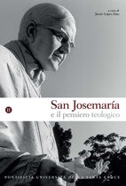 San Josemaría e il pensiero teologico, vol. II
