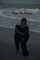 Trust The Process