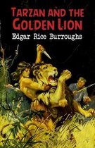Tarzan and the Golden Lion (Tarzan #21) Annotated