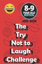 The Try Not to Laugh Challenge - 8 to 9 Year Old Edition