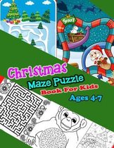 Christmas Maze Puzzle Book For Kids Ages 4-7