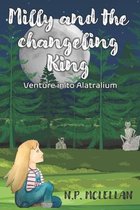 Milly and The Changeling King