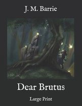 Dear Brutus