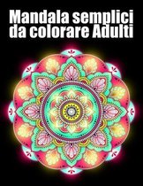 Mandala semplici da colorare Adulti