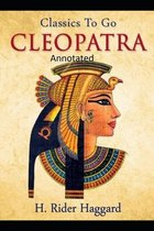 Cleopatra (Annotated Edition)