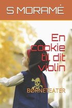 En cookie til dit violin