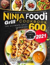 Ninja Foodi Grill Cookbook 2021