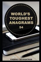 World's Toughest Anagrams - 54