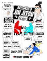 Beginners Jiu Jitsu Guide