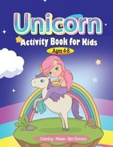 Unicorn Activity book for Kids ages 4-8, Coloring - Mazes-Spy Unicorn