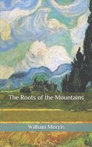 The Roots of the Mountains