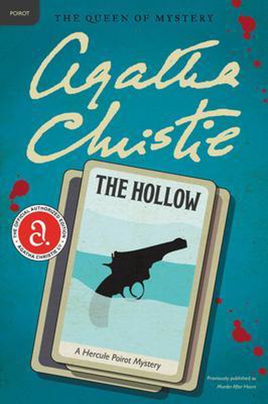 Boek kaft van 'The Hollow' door Agatha Christie, met een illustratie van een pistool in silhouet en bloedvlekken.