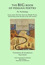 The Big Book of Persian Poetry: An Anthology