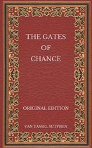 The Gates of Chance - Original Edition