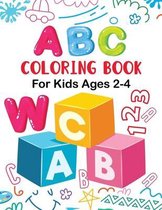 ABC Coloring Book For Kids Ages 2-4