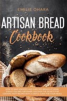 Artisan Bread Cookbook