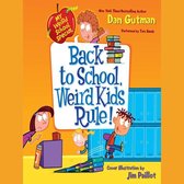 My Weird School Special: Back to School, Weird Kids Rule!