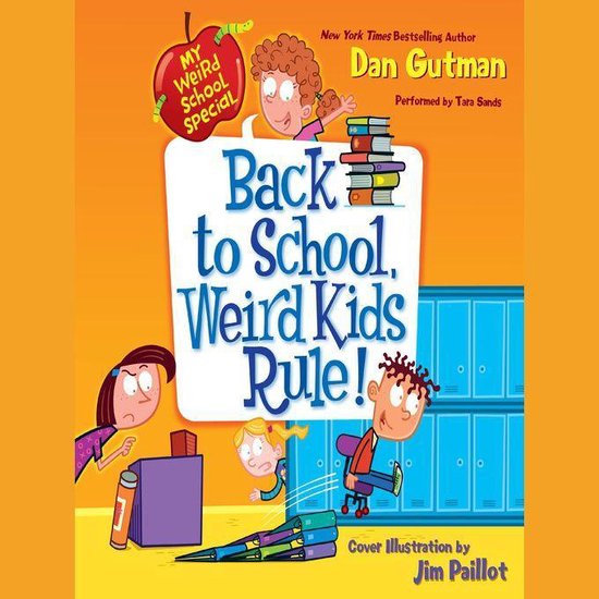 My Weird School Special: Back to School, Weird Kids Rule! - cover