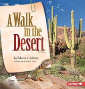 Biomes of North America Second Editions - A Walk in the Desert, 2nd Edition
