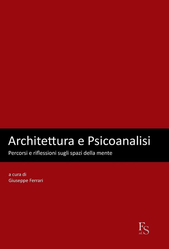Architettura e Psicoanalisi - cover