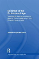 Literary Criticism and Cultural Theory - Narrative in the Professional Age