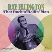 Ray Ellington - That Rock 'N' Rollin' Man (CD)