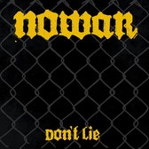 Nowar - Don't Lie (LP)