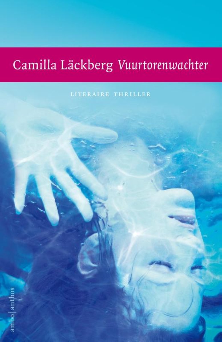 Vuurtorenwachter Camilla Läckberg 9789026331503 Boeken