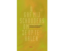 Omslag van U gaf me schouders om ze op te halen