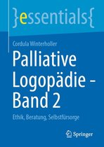 essentials - Palliative Logopädie - Band 2