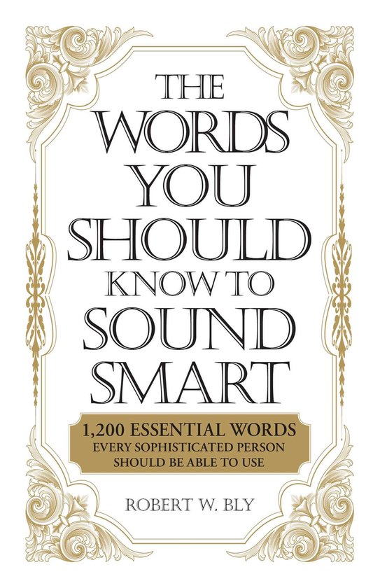 The Words You Should Know to Sound Smart - cover